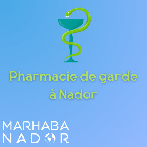 Pharmacie de garde à Nador 2024